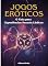 Livro Jogos Eróticos: O Guia para Experiências Sexuais Lúdicas (Biblioteca do Erotismo Moderno)