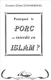 Pourquoi le porc est interdit dans la Thora, la Bible et le Coran ?