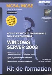 Administration et maintenance d'un environnement Microsoft Windows Server 2003