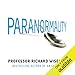 Paranormality: The Science of the Supernatural by