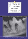 Atlas of Veterinary Dental Radiology, Deforge, Donald, 0813829976