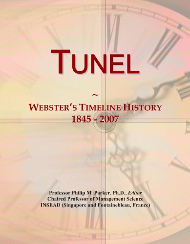Tunel: Webster's Timeline History, 1845 - 2007