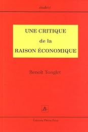 Une  critique de la raison économique