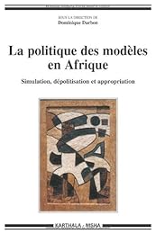 La  politique des modèles en Afrique