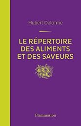 Le  répertoire des aliments et des saveurs