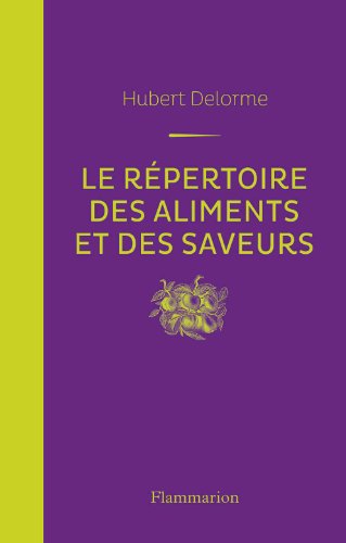 Le  répertoire des aliments et des saveurs
