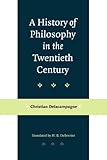 A History of Philosophy in the Twentieth Century cover