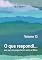Livro O Que Respondi... (volume 13)