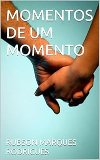 Livro MOMENTOS DE UM MOMENTO