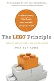 The Lego Principle: The Power of Connecting to God and One Another by Joey Bonifacio