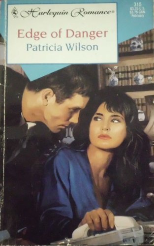 Edge of Danger (Harlequin Romance #315) 0373173156 Book Cover