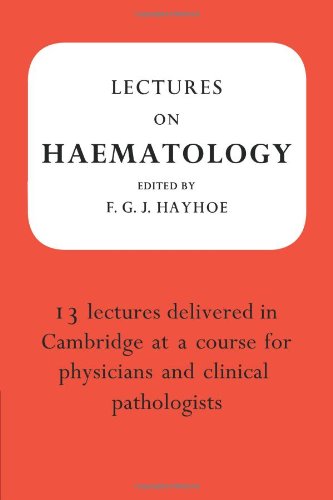 LECTURES ON HAEMATOLOGY