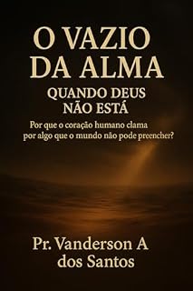 Livro O Vazio da alma: Quando Deus não está
