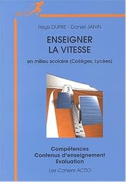 Enseigner la vitesse en milieu scolaire (collèges, lycées)