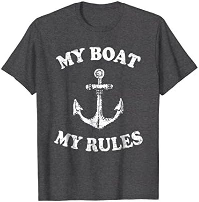 My Boat My Rules T-Shirt Funny Boating Shirts Gifts