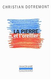 La  pierre et l'oreiller