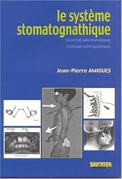 Le  système stomatognathique