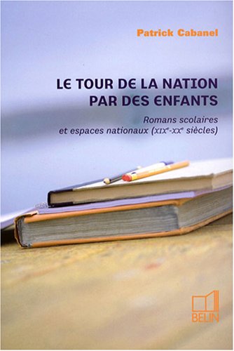 Le  tour de la nation par des enfants