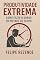 Livro Produtividade Extrema:: Faça o Dobro em Metade do Tempo