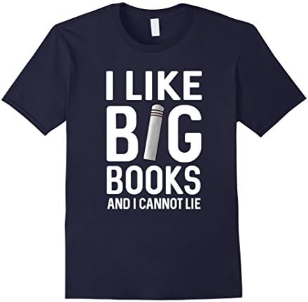 Men's Top Seller: I Like Big Books And I Cannot Lie T shirt Large Navy