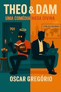 Livro Theo & Dam: Tem "coisas" que nem a Fé explica!