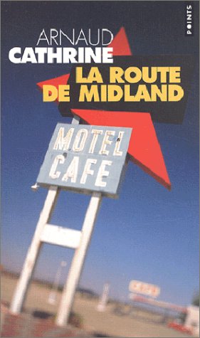 La  route de Midland