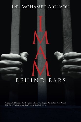 Imam Behind Bars: A Case Study of Islamic Spiritual Care in Dutch Prisons towards the Development of a Professional Profile