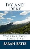 Ivy and Deke (Watkins Cove Book 5)
