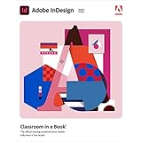 Adobe InDesign Classroom in a Book (2021 release)