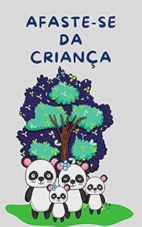 Livro Afaste-se da criança: Regras dos Pais Sábios