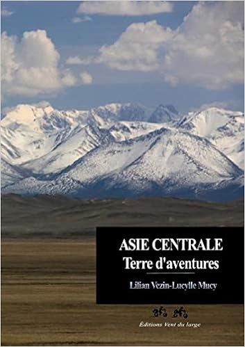 couverture de : Asie centrale Terre d'aventures