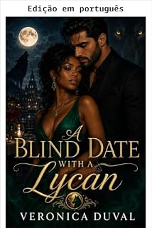 Livro Um encontro às cegas com um licano