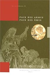 Paix des armes, paix des âmes