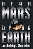 Dead Mars, Dying Earth