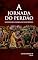 Livro A JORNADA DO PERDÃO: Desvendando a parábola do filho pródigo