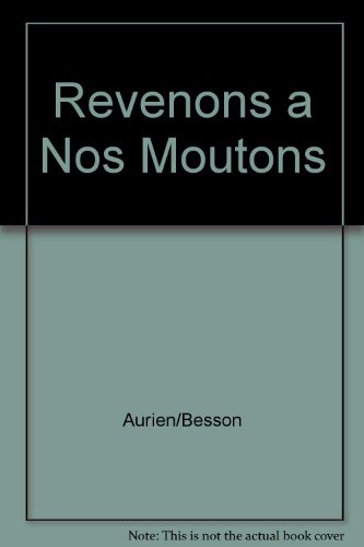 Revenons à nos moutons !