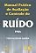 Livro Manual Prático de Avaliação e Controle do Ruído