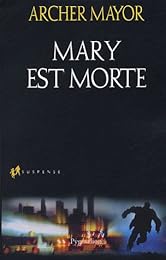 Mary est morte