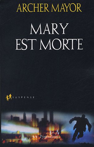 Mary est morte