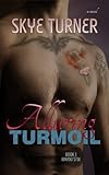 Alluring Turmoil: Book 1 Bayou Stix