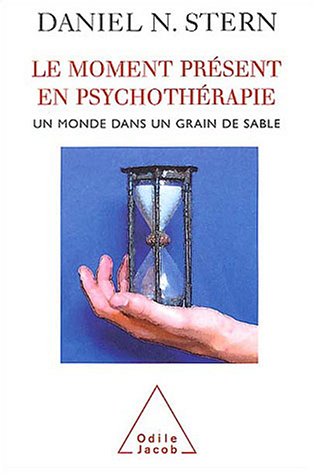 Le  moment présent en psychothérapie