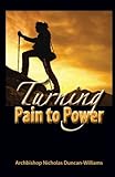 Turning Pain to Power