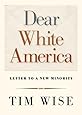 Dear White America: Letter to a New Minority (City Lights Open Media)