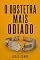 Livro O OBSTETRA MAIS ODIADO