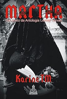 Livro Martha: Um conto da Antologia Lentes Turvas