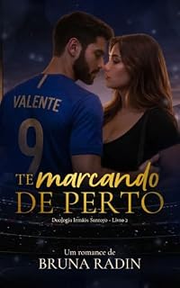 Livro Te marcando de perto (Irmãos Santoro Livro 2)
