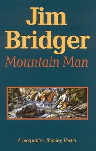 Download Jim Bridger, Mountain Man PDF