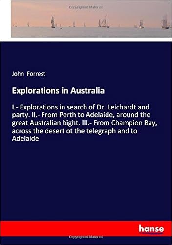 Explorations In Australia I Explorations In Search Of Dr - 