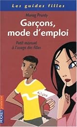 Garçons, mode d'emploi