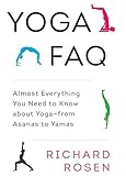 Image de Yoga FAQ: Almost Everything You Need to Know about Yoga-from Asanas to Yamas
